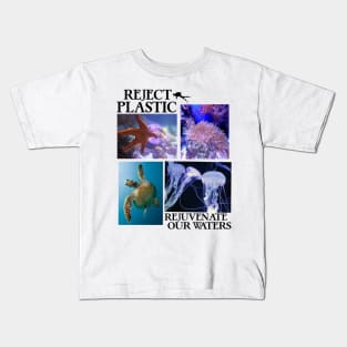 Reject Plastic Rejuvenate Our Waters - Environmental Awareness (Save The Fish) Kids T-Shirt